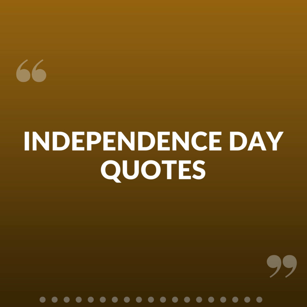 independence-day-quotes-status-and-messages-picture-quotes