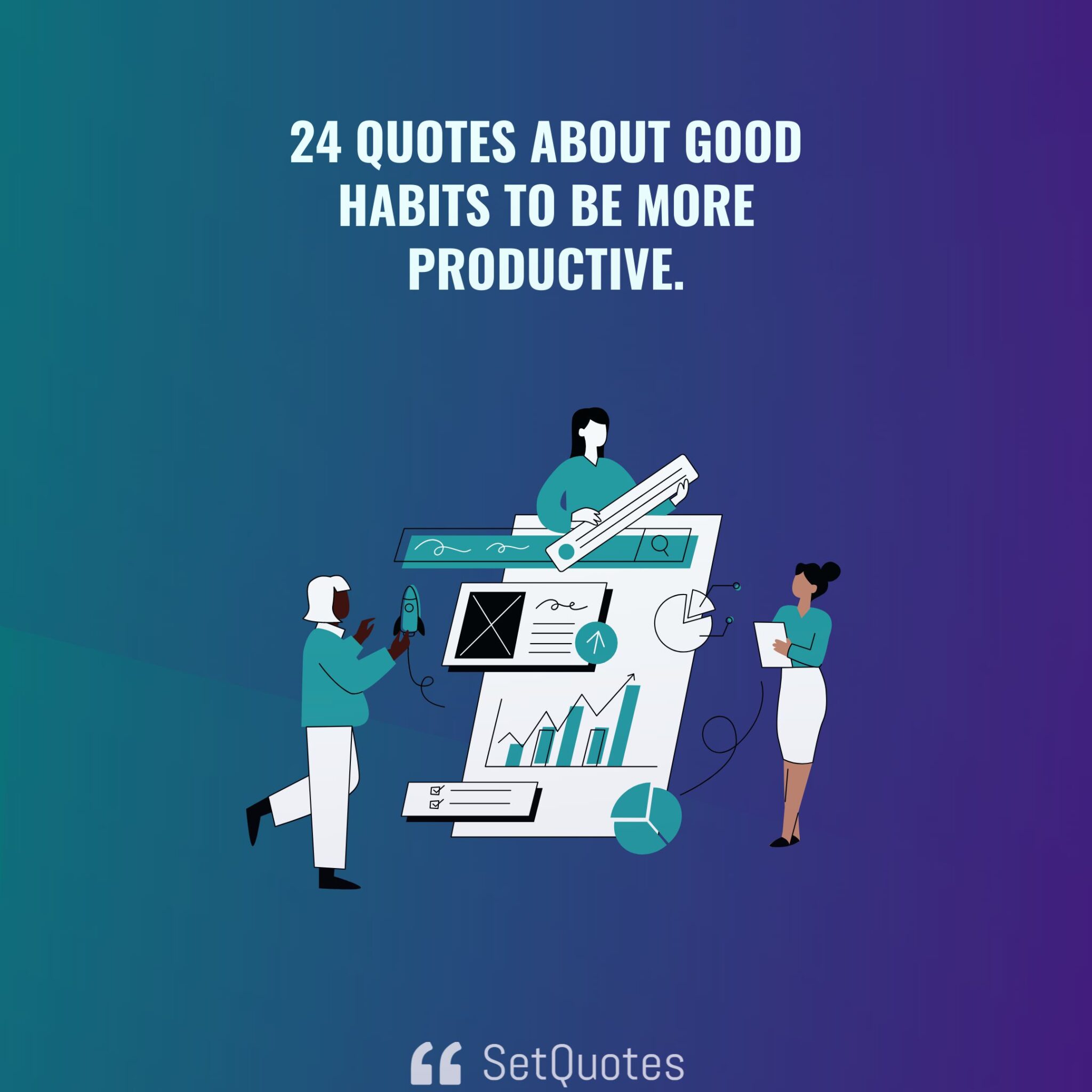 24-quotes-about-good-habits-to-be-more-productive